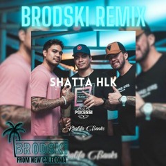 SHATTA JACK HLK - PONAGUETSS (BRODSKI REMIX)
