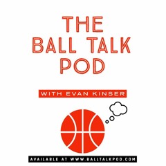 The Ball Talk Pod with Evan Kinser: Interview with Tony Delk #2