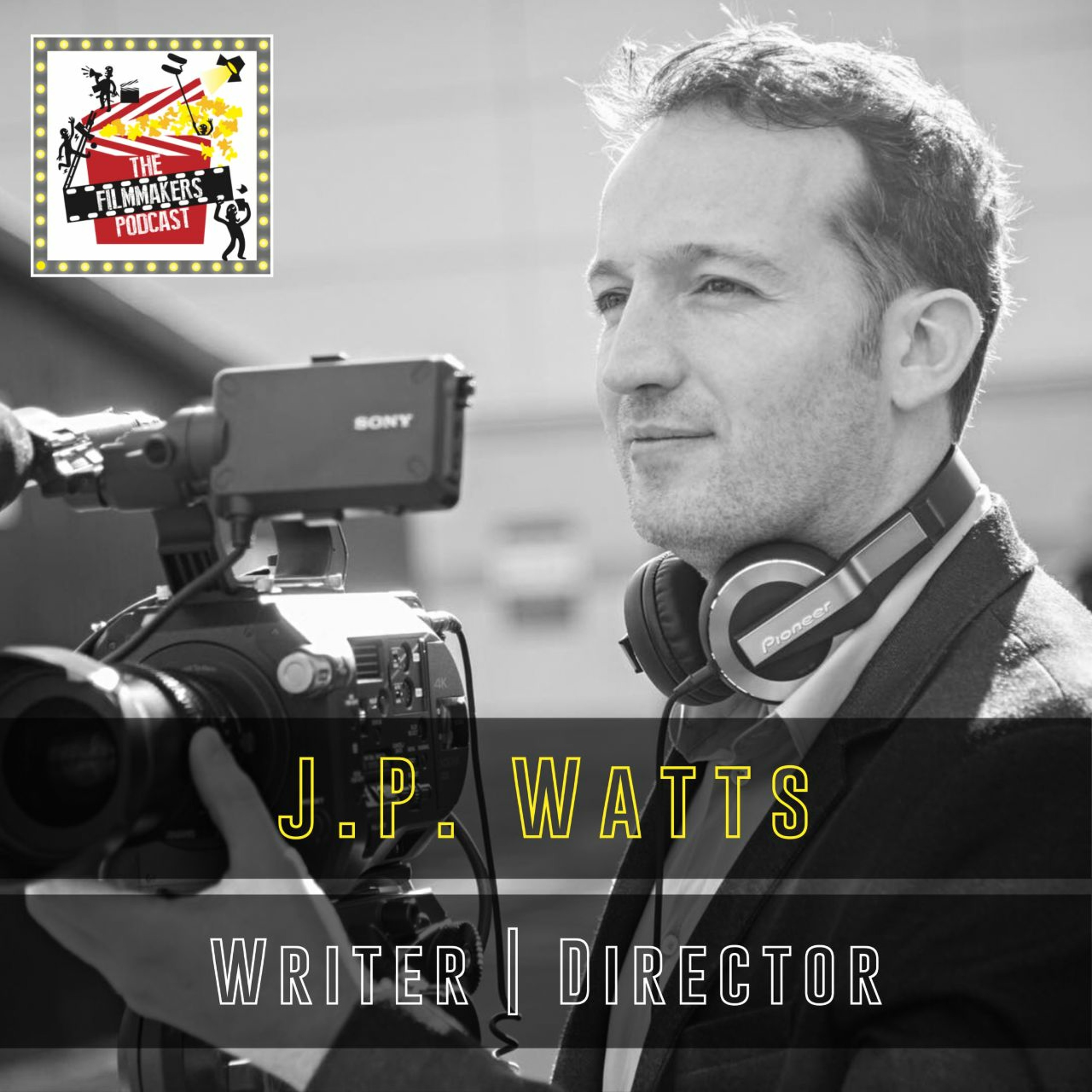 The Filmmakers Podcast