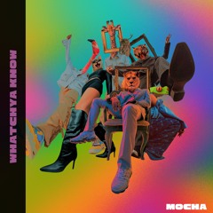 Whatchya Know [Free Download]
