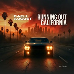 Running Out California