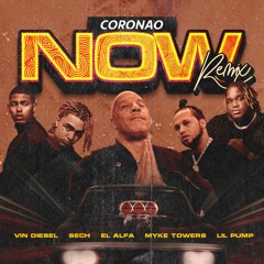 El Alfa x Lil Pump x Sech x Myke Towers x Vin Diesel - Coronao Now (Remix) Intro + Outro - Bpm 118
