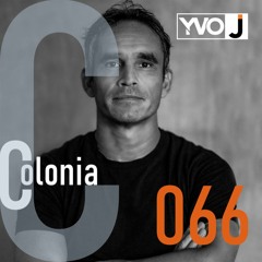 Colonia E.066 - Yvo J - Dec. - 2023 | Alex O'Rion,Jiminy Hop,Maze 28,Dowden,Emi Galvan,Emphi