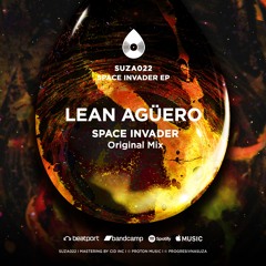 Lean Agüero - Space Invader (Original Mix) [SUZA022]