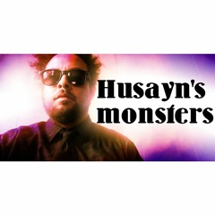 Husayn's Monsters