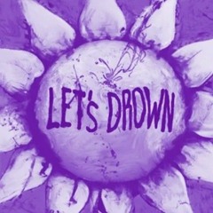 Sadcult - Lets Drown