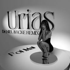 Urias - Foi Mal in Forró (Daniel Backe Remix)