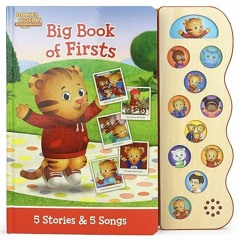 ❤pdf Daniel Tiger Big Book of Firsts for Toddlers: Lets Try New Things Together Includes Stories
