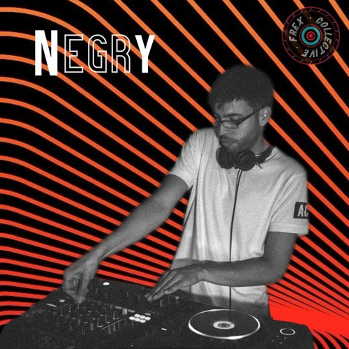 Negry - Frex On Air #4