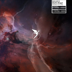 Q.U.A.K.E, Martin Magal - Desire for Life (Original Mix) [Astral Records]