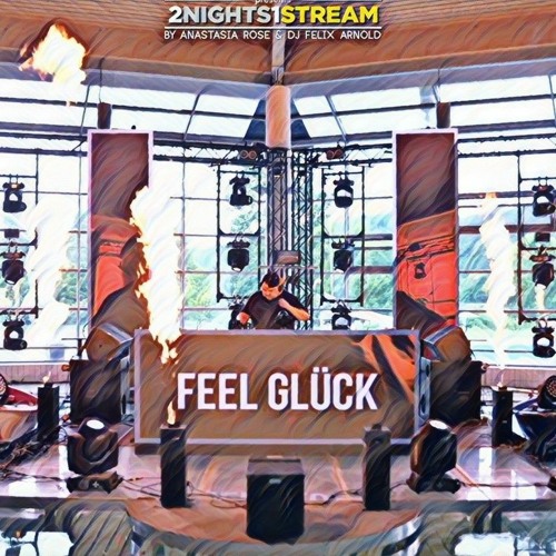 2Nights1Stream - Intro Feel Glück / Vocal by Pulle Spaulding