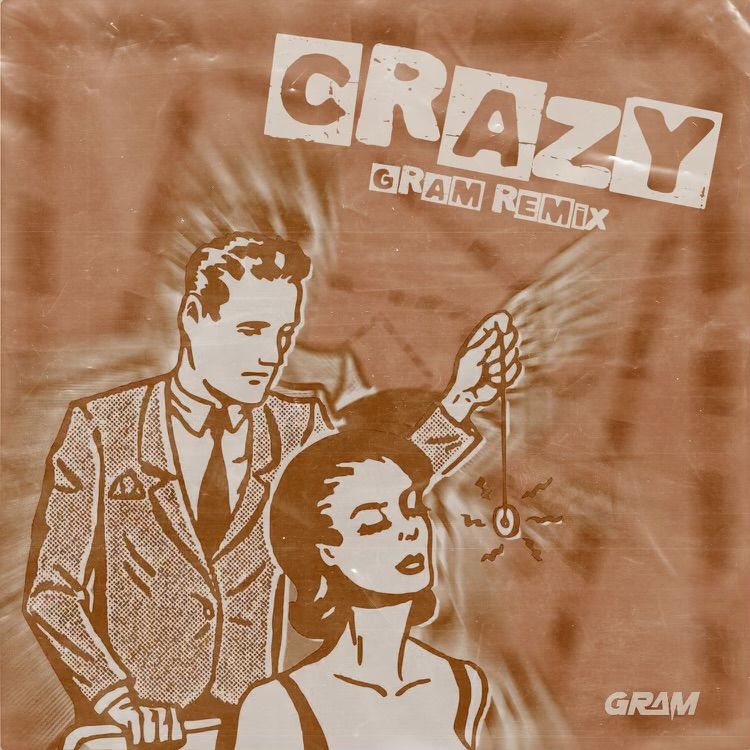 Gnarls Barkley – Crazy (GRAM Remix)