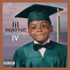 Stream Lil Wayne | Listen to Tha Carter IV (Complete Edition