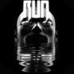 RUN (SLOWED + REVERB)