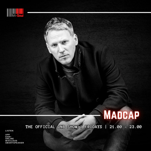 The Official DNB Show Hosted By Madcap / Mi-Soul Radio / 22-03-24 (No ADS)