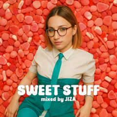 JIZA – Sweet Stuff (2025)