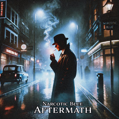 Narcotic Blue - Aftermath