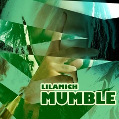 MUMBLE  - LIL AMICH (prodby. AMICH BEATZ)