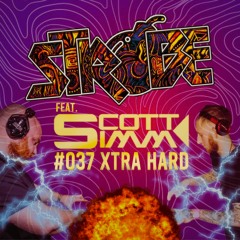 Strobe #037 XTRA HARD Feat Scott Simm 💣