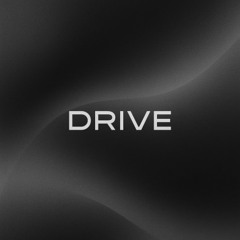 Drive