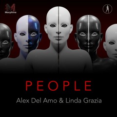 Alex Del Amo, Linda Grazia - People [MORPH003]