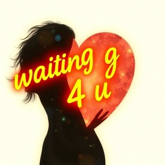 waiting 4 u?(Prod. Sky)