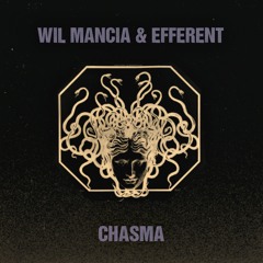 Wil Mancia & Efferent -  Chasma [Natura Sonoris]