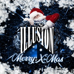 Illusion X-Mas Session by DJ Jan