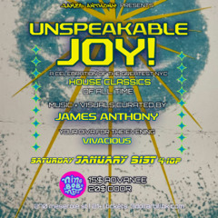 Unspeakable Joy December LIVE: PART 1