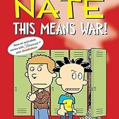 ~Read~[PDF] Big Nate: This Means War! (Big Nate, 30) - Lincoln Peirce (Author)