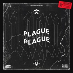 PLAGUE [Prod. PULSE]