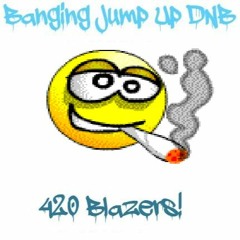 Banging 420 Jump Up Blazers!