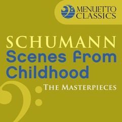Kinderszenen, Op. 15: I. Von fremden Ländern und Menschen