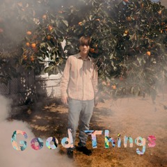 Good Things