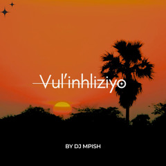 Vul’inhliziyo (Live) [feat. Sesh Onice & KokiiZaiidi]