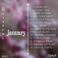 Blissful January | Album Mix