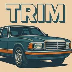 Trim