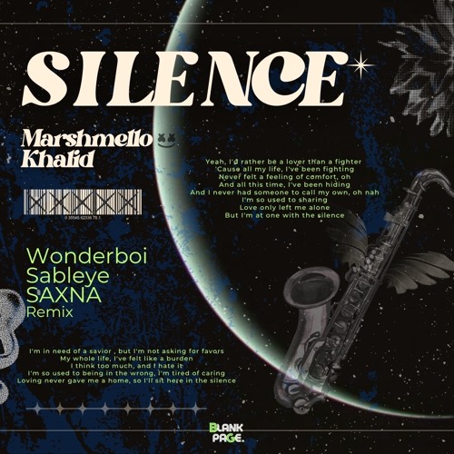Marshmello, Khalid - Silence (Wonderboi, Sableye & SAXNA Remix)