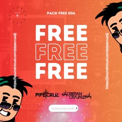 PACK FREE 006 [PIPE CRUZ x CRISTIAN GRAJALES] 17 TRACKS #FRESH #GUARACHA