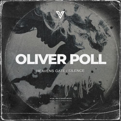 Oliver Poll - Heavens Gate [VSA Recordings]