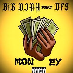 Money Feat DF9