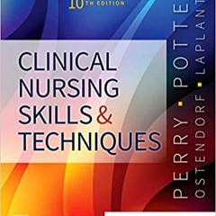 [PDF] ⚡️ Download Clinical Nursing Skills and Techniques Ebooks