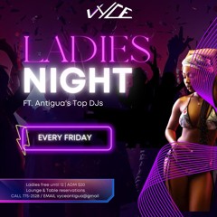 Ladies Night @ Vyce Night Club (Live)