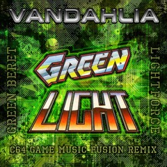 Green Light (Green Beret + Lightforce, Fusion Remix) FREE DOWNLOAD