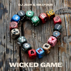 DJ JEDY & Niki Four - Wicked Game