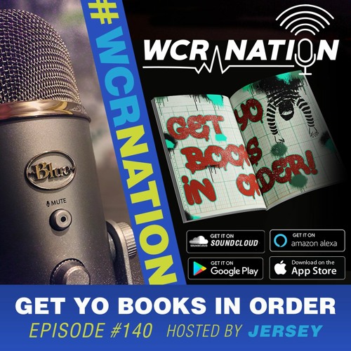 Get yo books right | WCR Nation EP 140 | The Service Industry Podcast