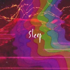 Sleep [Prod. by Left Beats] - SOLD