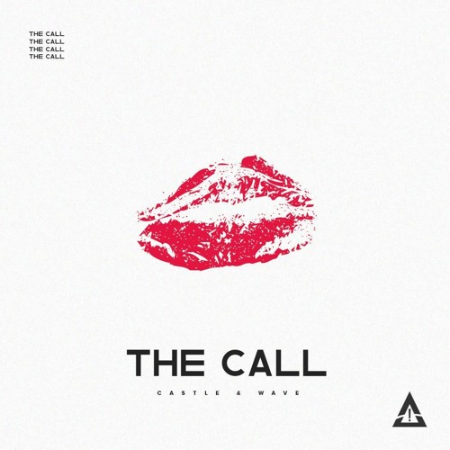 Castle & Wave - The Call
