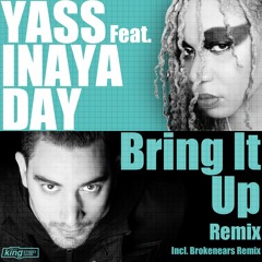 01 Bring It Up (Brokenears Remix)