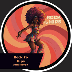 Crime Mobb - Rock yo hips (Jack Meoph Edit)